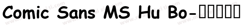 Comic Sans MS Hu Bo字体转换